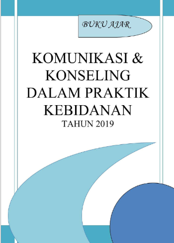 Komunikasi dan Konseling dalam Praktik Kebidanan